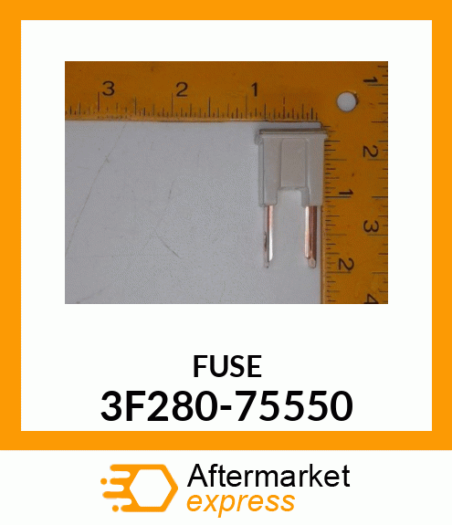 FUSE 3F280-75550