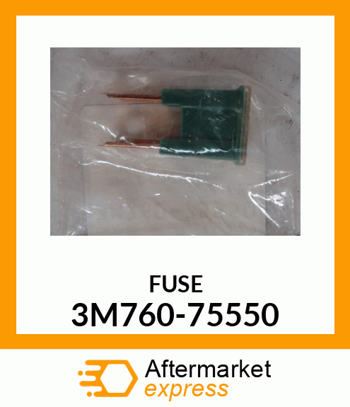 FUSE 3M760-75550