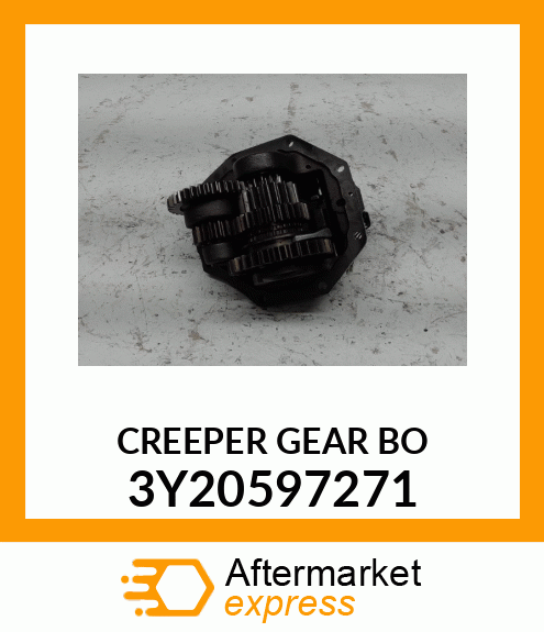 CREEPER_GEAR_BO 3Y205-97271