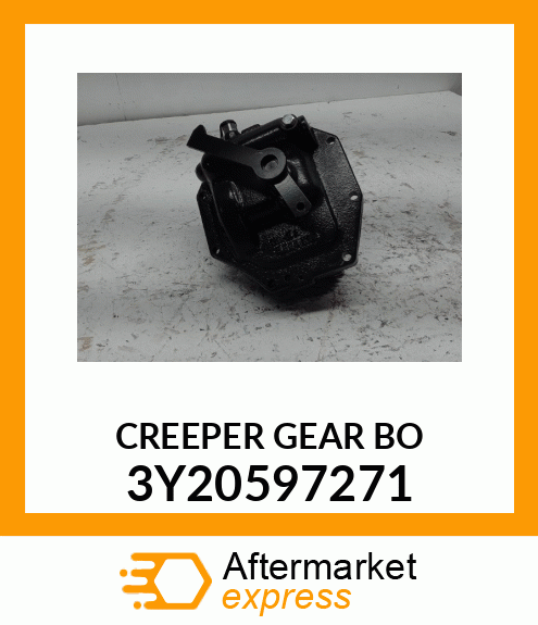 CREEPER_GEAR_BO 3Y205-97271