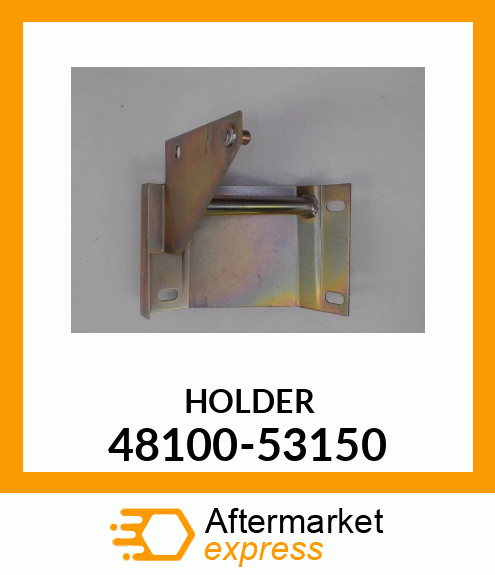 HOLDER 48100-53150