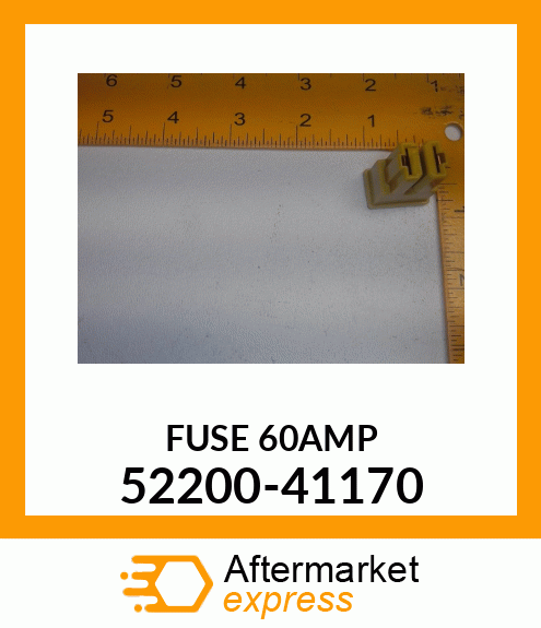 FUSE 52200-41170