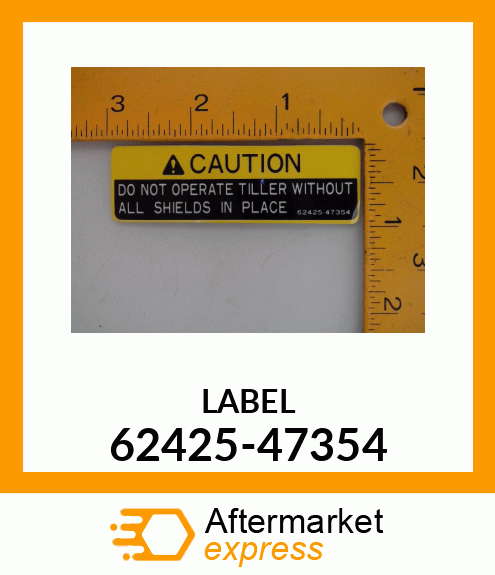 LABELCAUTIONCOVER 62425-47354