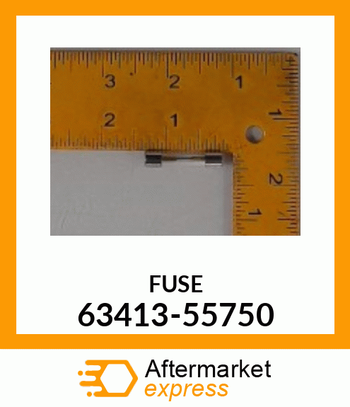 FUSE 63413-55750