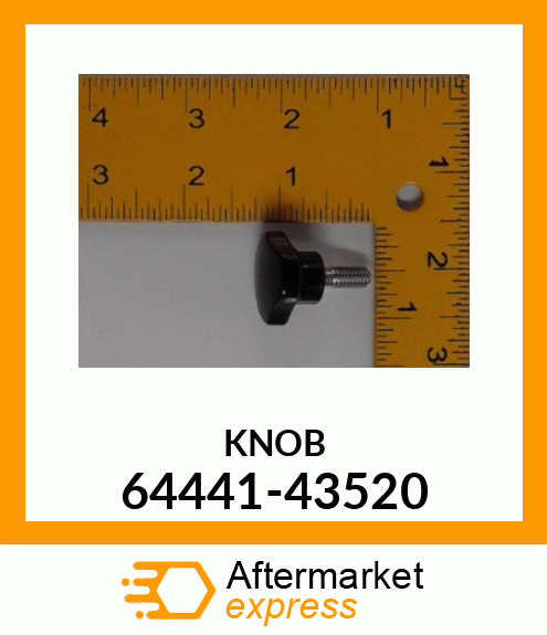 KNOB 64441-43520