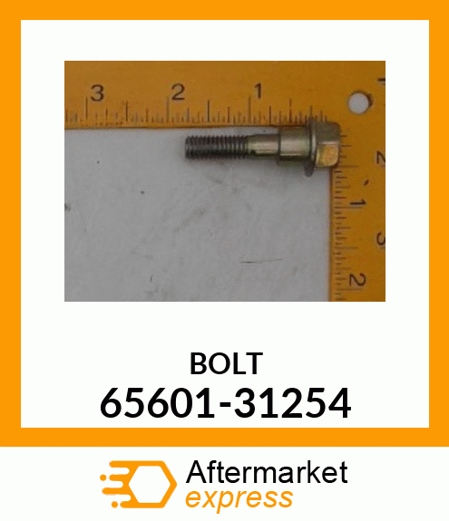 BOLT 65601-31254