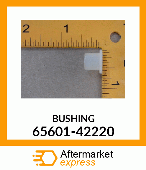 BUSHING 65601-42220