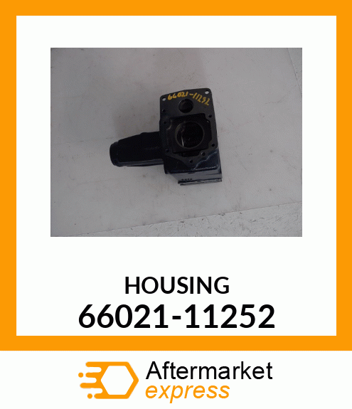 HOUSING 66021-11252