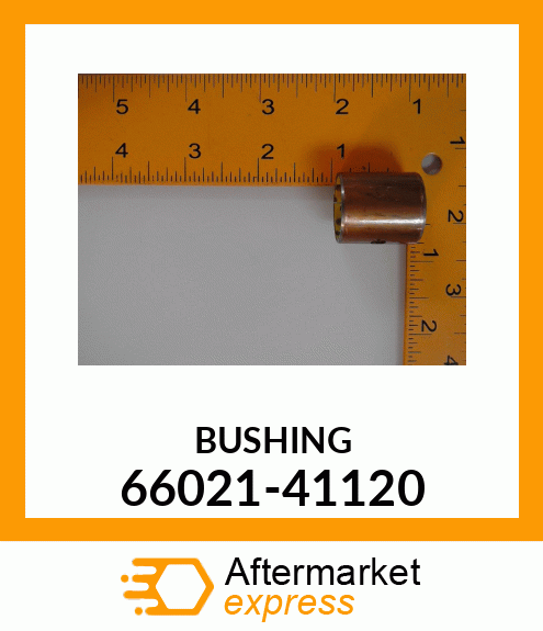 BUSHING 66021-41120