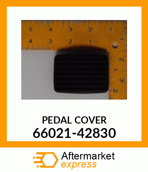 PEDALCOVER 66021-42830