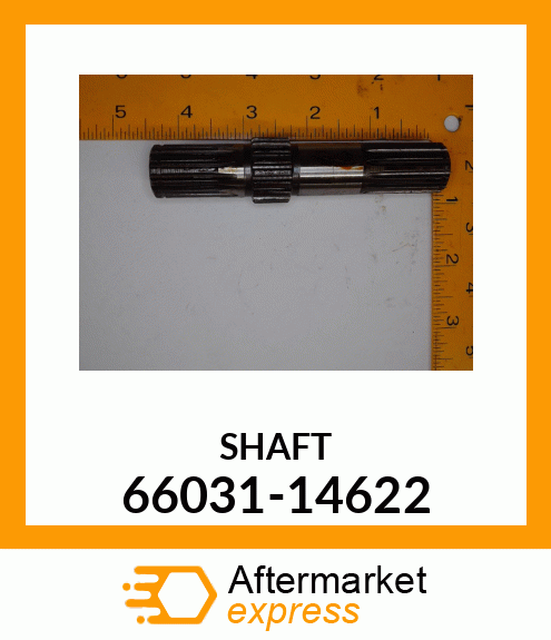 SHAFT 66031-14622