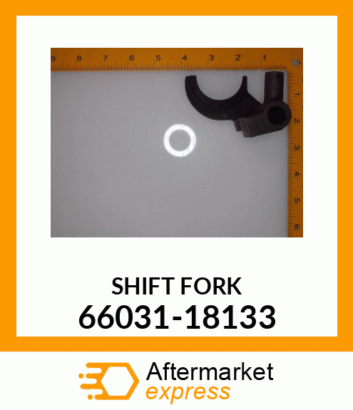 SHIFT_FORK 66031-18133