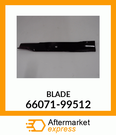 BLADE 66071-99512