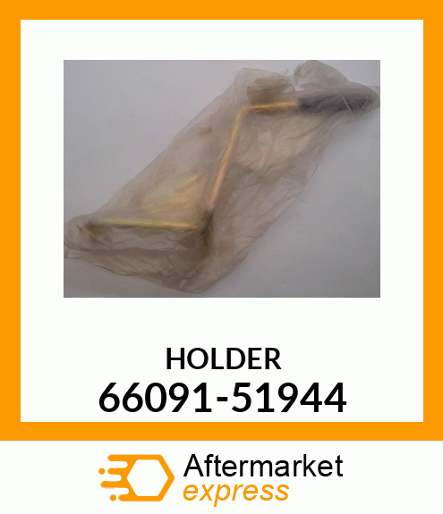 HOLDER 66091-51944