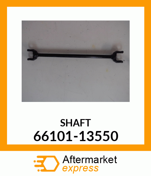 SHAFT 66101-13550