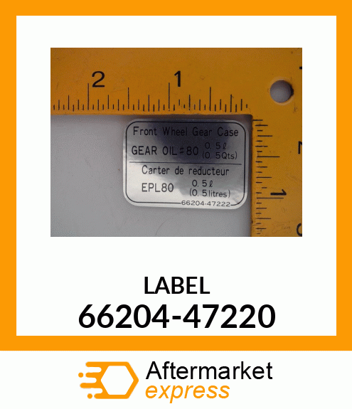 LABEL 66204-47220