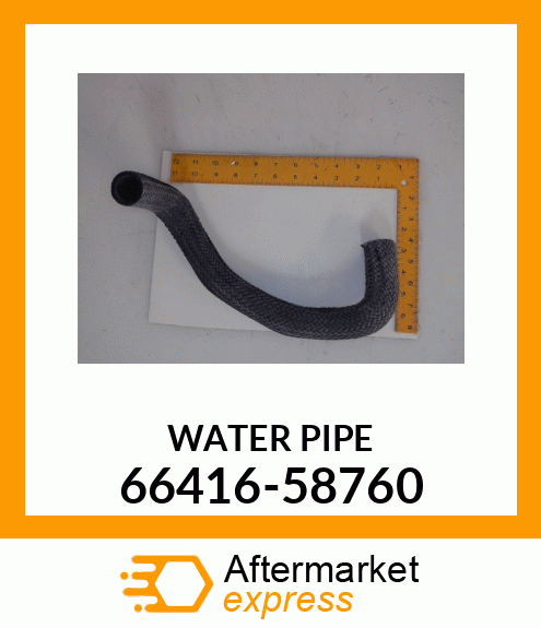 WATERHOSE 66416-58760