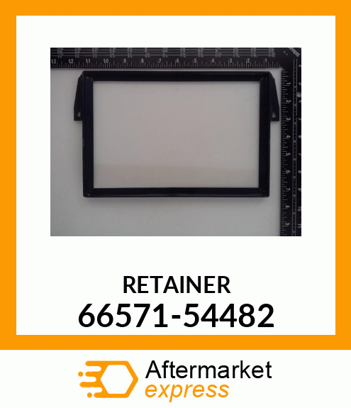 RETAINER 66571-54482