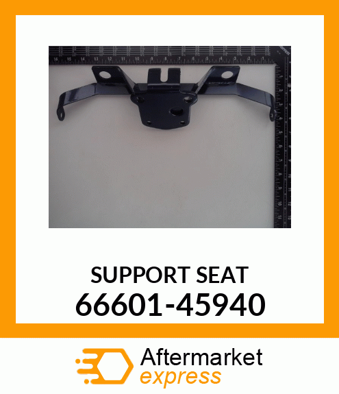 SUPPORTSEAT 66601-45940