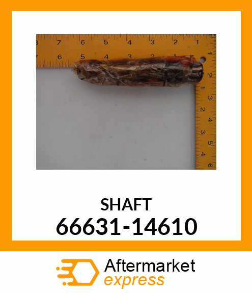 SHAFT 66631-14610