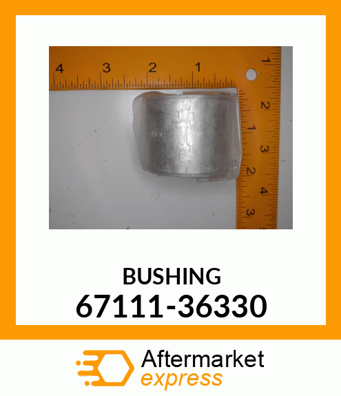 BUSHING 67111-36330