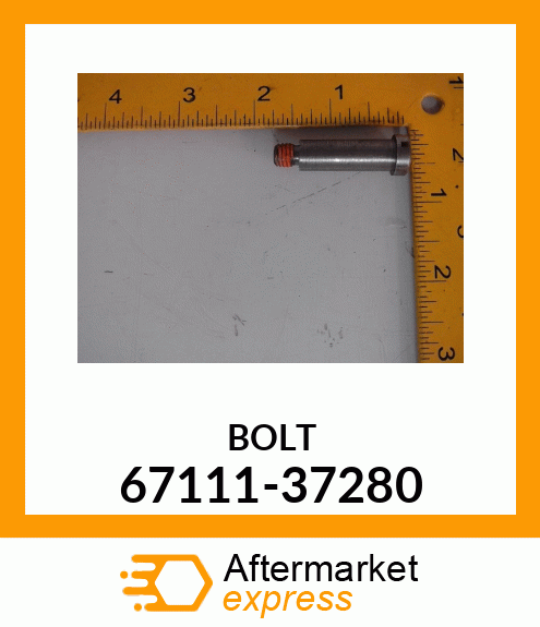 BOLT 67111-37280