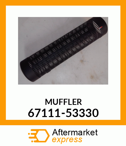 MUFFLER 67111-53330