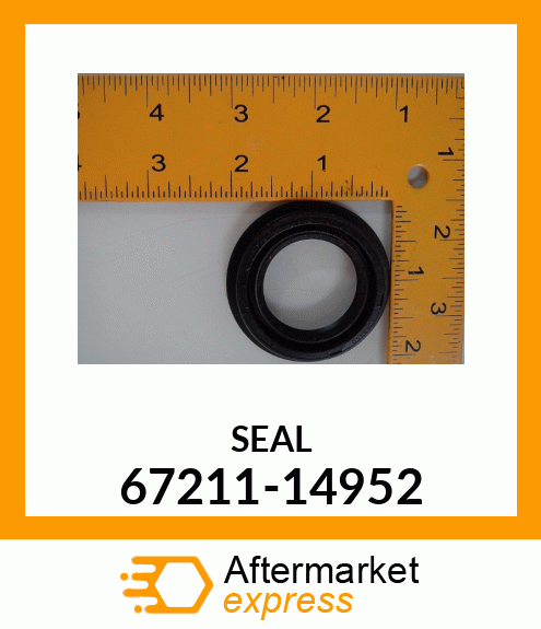 SEAL 67211-14952