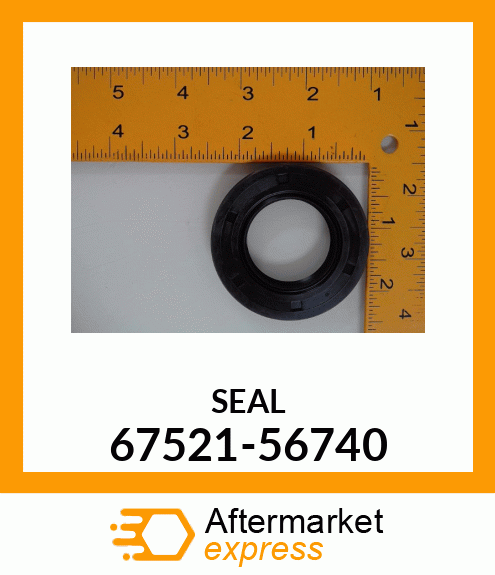 SEAL 67521-56740