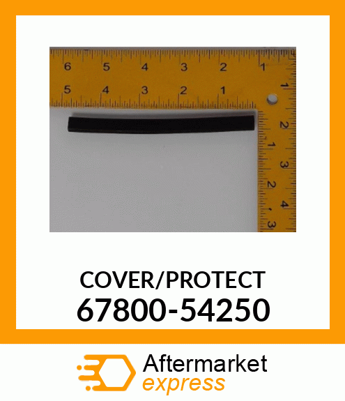 COVER/PROTECT 67800-54250