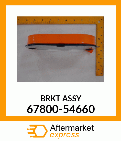 BRKTASSY 67800-54660