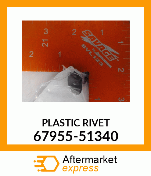 PLASTICRVT 67955-51340