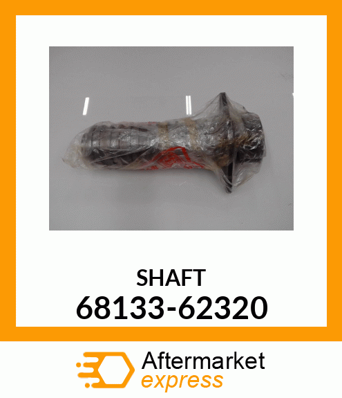 SHAFT 68133-62320