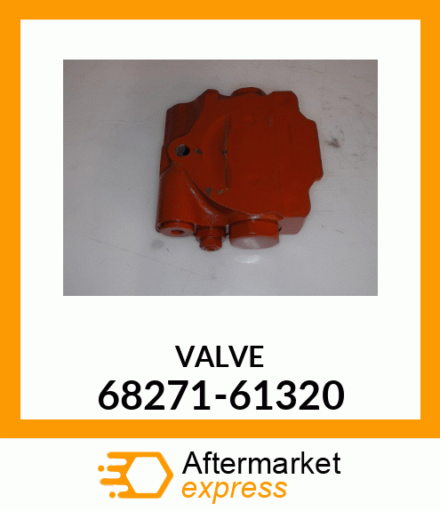 VALVE 68271-61320