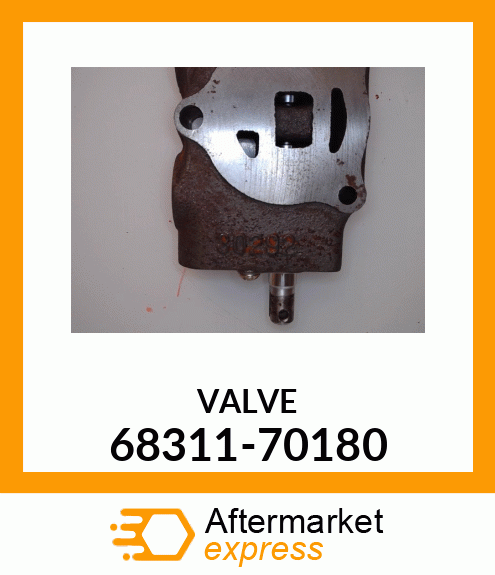 VALVE 68311-70180