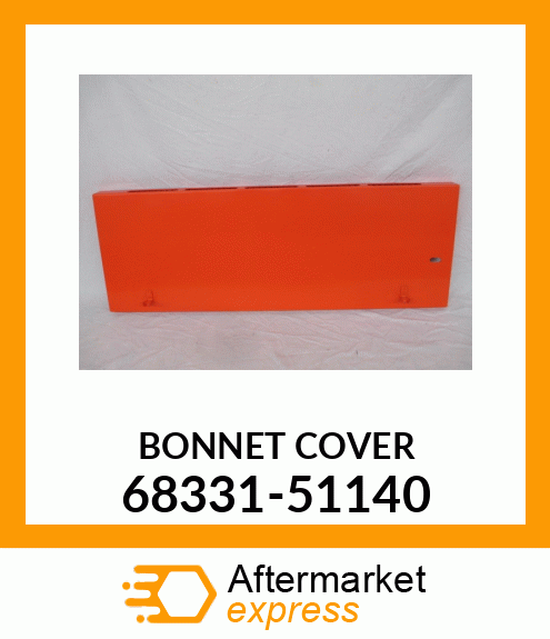 BONNETCOVER 68331-51140