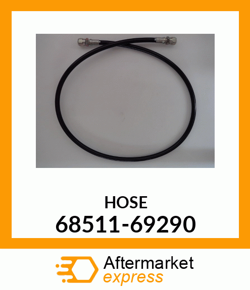 HOSE 68511-69290