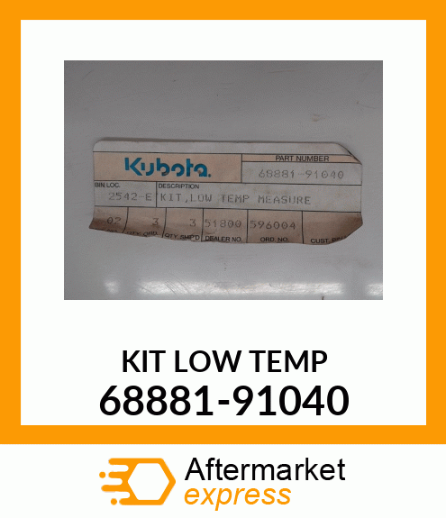 KIT_LOW_TEMP 68881-91040