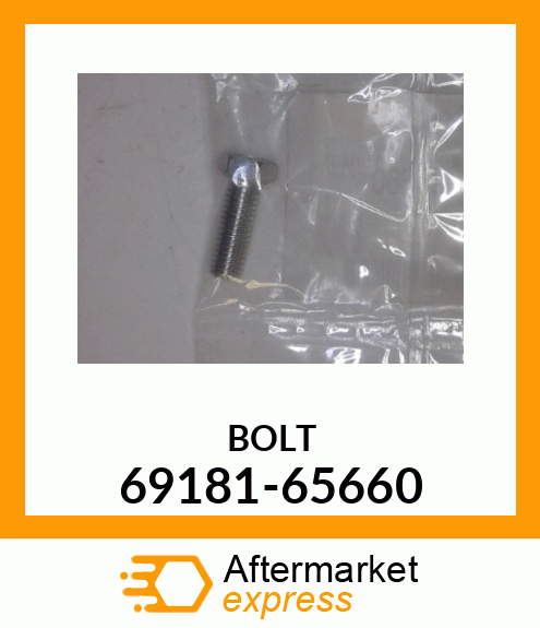 BOLT 69181-65660