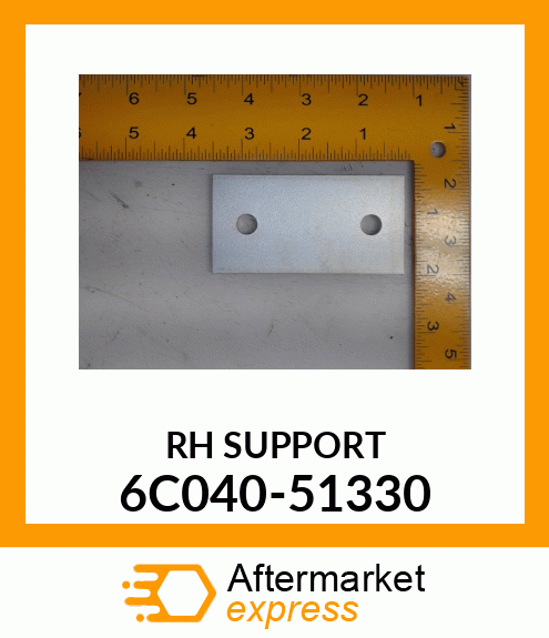 RH SUPPORT 6C040-51330