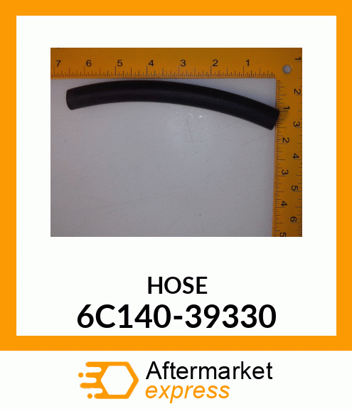 HOSE 6C140-39330