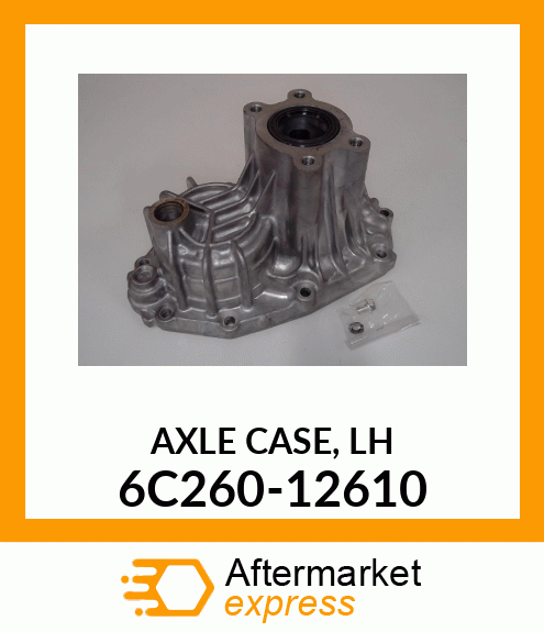 AXLE_CASE,_LH 6C260-12610