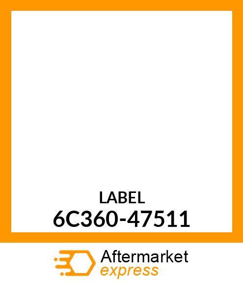 LABEL 6C360-47511