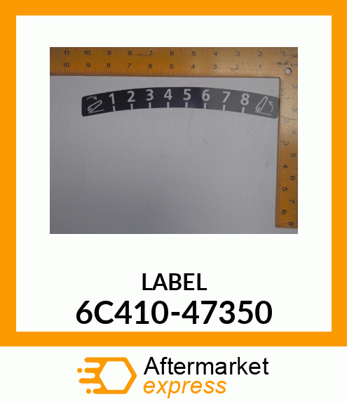 LABEL 6C410-47350