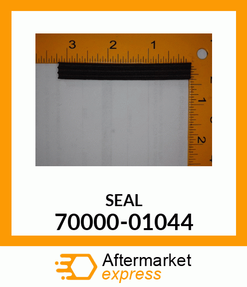 SEAL 70000-01044