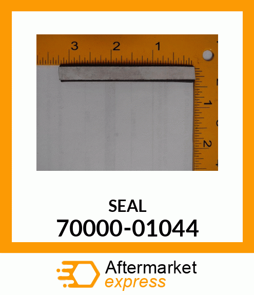SEAL 70000-01044