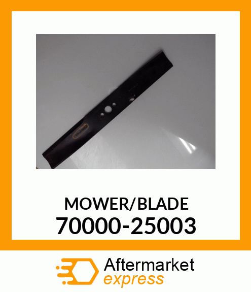 MOWER/BLADE 70000-25003