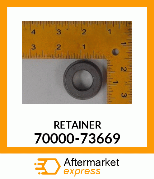 RETAINER 70000-73669