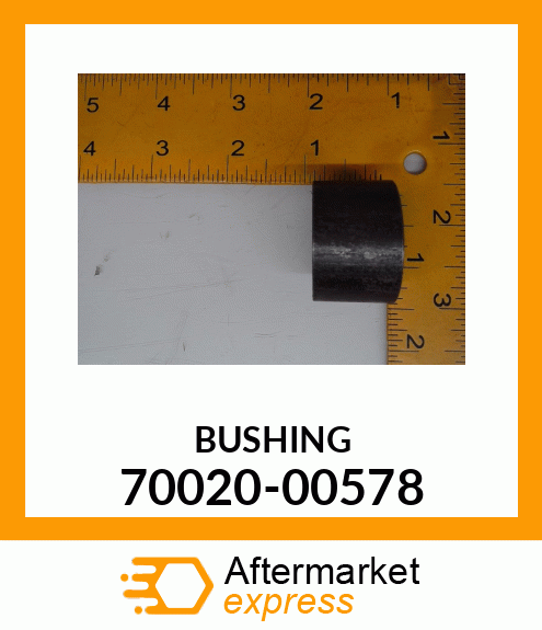 BUSHING 70020-00578