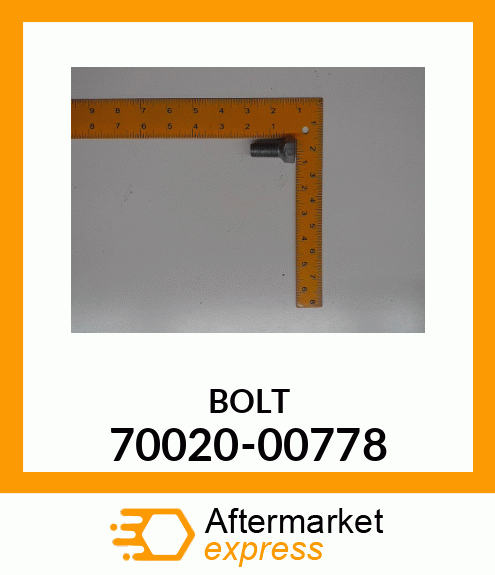 BOLT 70020-00778